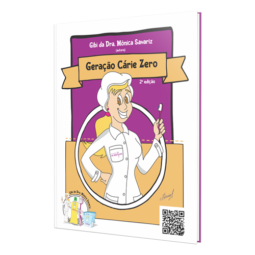Geração Cárie Zero - Odonto Clínica Mônica