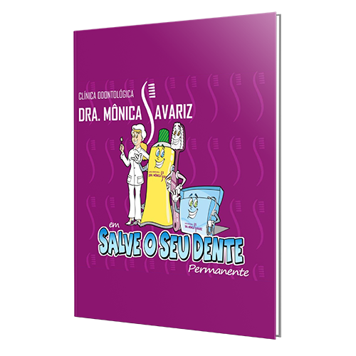 Salve o Seu Dente - Odonto Clínica Mônica