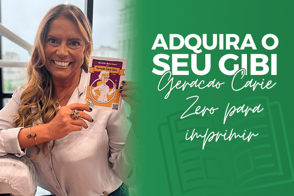 Gibi "Geração Cárie Zero" para imprimir