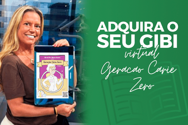 Gibi virtual "Geração Cárie Zero"